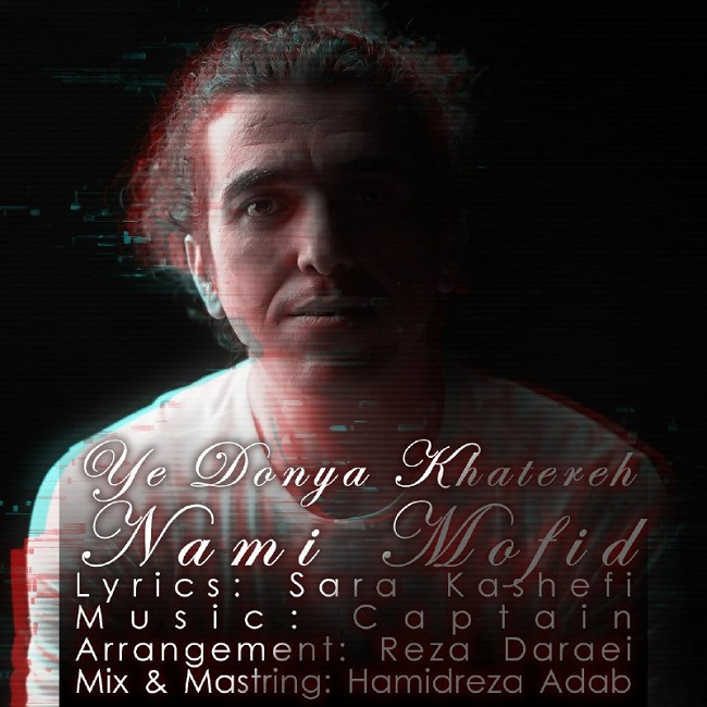 Nami Mofid – Ye Donya Khatereh